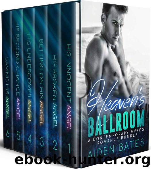 Heaven's Ballroom by Aiden Bates