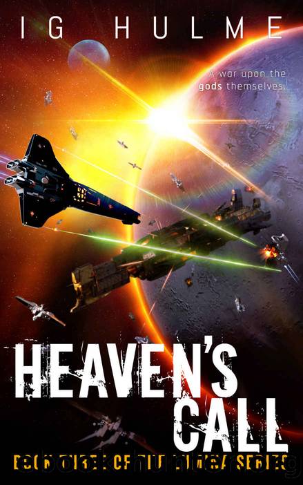 Heaven's Call: A thrilling military science fiction book (LUMINA Book 3) by I.G. Hulme