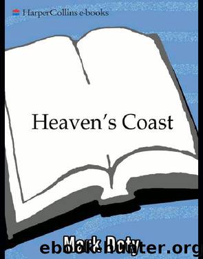 Heaven's Coast by Mark Doty