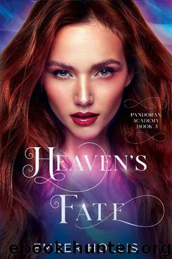 Heaven's Fury (Pandorax Academy #3) by Ember Hollis