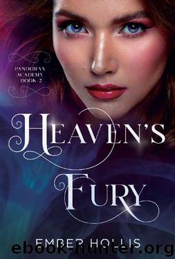 Heaven's Fury: A Paranormal High School Bully Romance (Pandorax Academy Book 2) by Ember Hollis