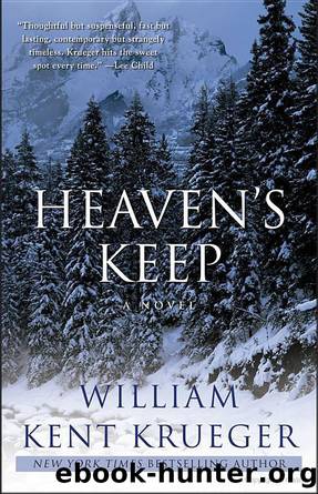 Heaven's Keep: A Novel by William Kent Krueger