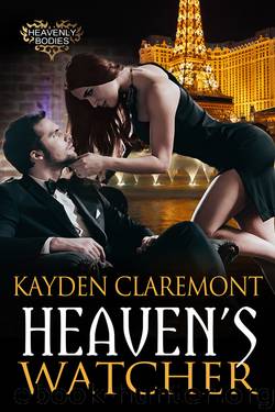Heaven's Watcher by Kayden Claremont