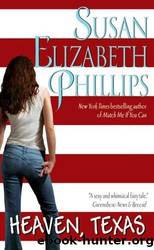 Heaven, Texas by Phillips Susan Elizabeth