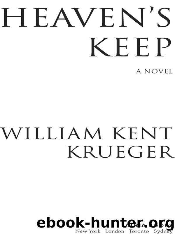 Heavenâs Keep by William Kent Krueger