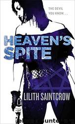 Heaven’s Spite (Jill Kismet #5) by Lilith Saintcrow