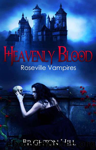 Heavenly Blood (Roseville Vampires, #2) by Brighton Hill