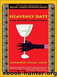 Heavenly Date by Alexander Mccall Smith