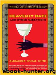 Heavenly Date by McCall Smith Alexander