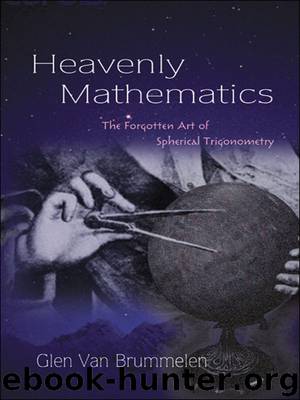 Heavenly Mathematics by Van Brummelen Glen