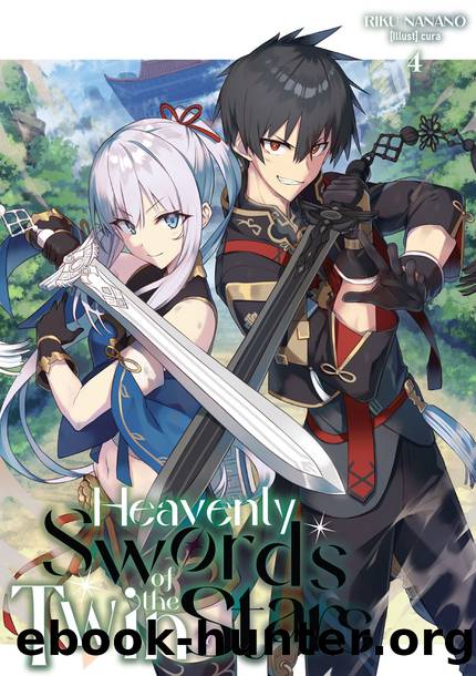 Heavenly Swords of the Twin Stars: Volume 4 [Complete] by Riku Nanano