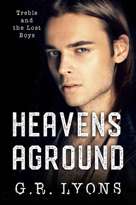 Heavens Aground (Treble and the Lost Boys Book 2) by Lyons G.R