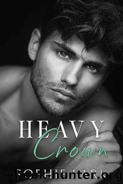 Heavy Crown: A Dark Mafia Romance (Brutal Birthright Book 6) by Sophie Lark