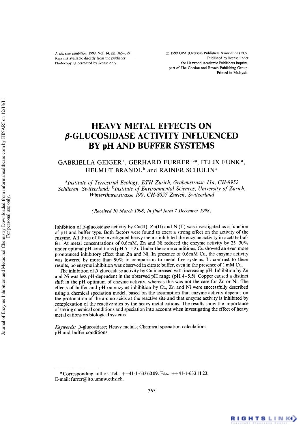 Heavy Metal Effects on Î²-Glucosidase Activity Influenced by pH and Buffer Systems by Gabriella Geiger Gerhard Furrer Felix Funk Helmut Brandl & Rainer Schulin