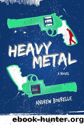 Heavy Metal by Andrew Bourelle