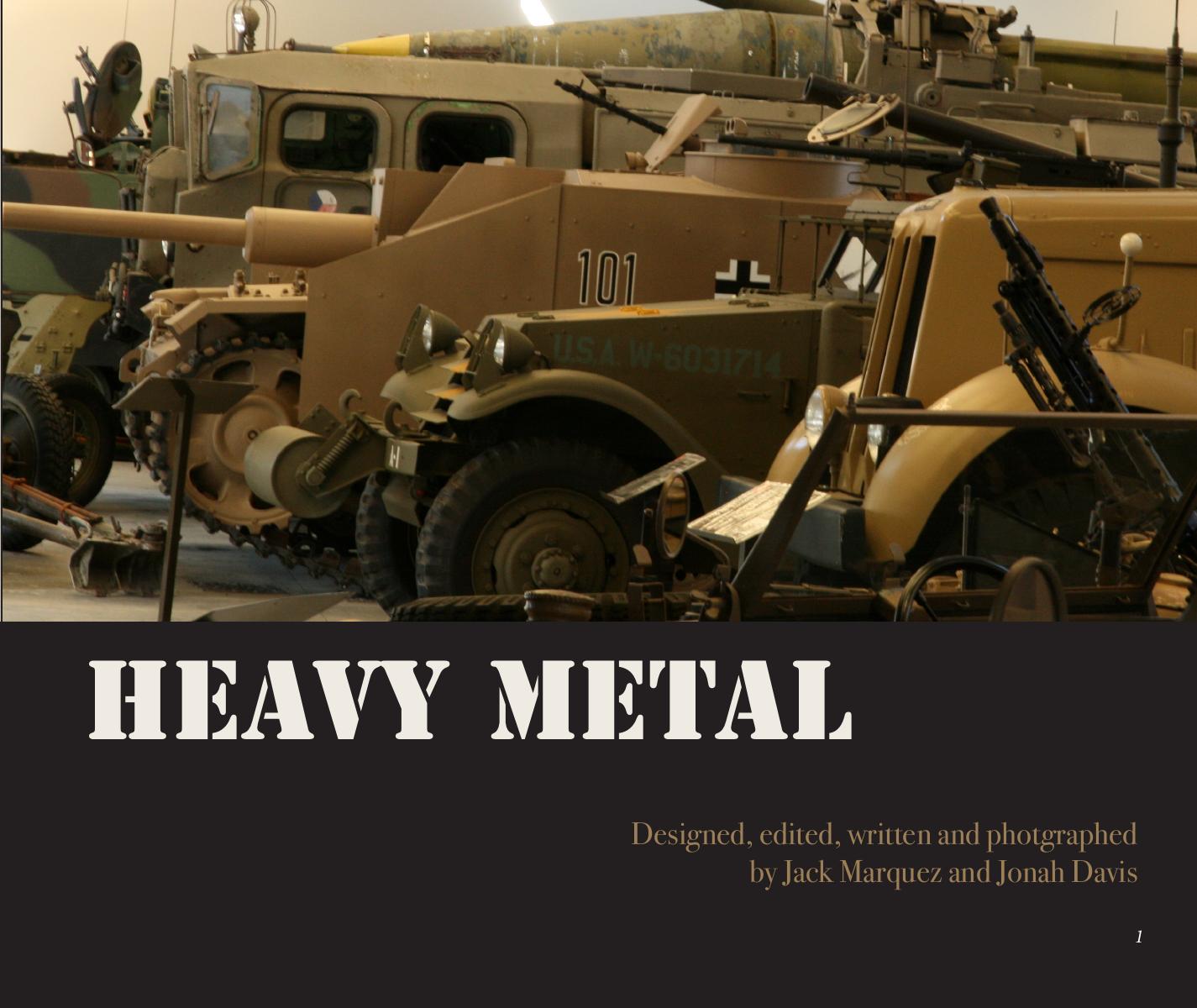 Heavy Metal by Jack Marquez and Jonah Davis