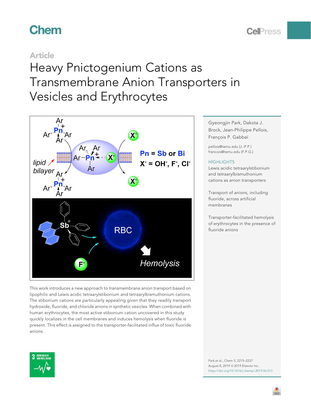 Heavy Pnictogenium Cations as Transmembrane Anion Transporters in Vesicles and Erythrocytes by Gyeongjin Park & Dakota J. Brock & Jean-Philippe Pellois & François P. Gabbaï
