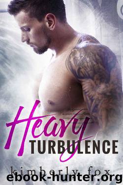 Heavy Turbulence by Kimberly Fox