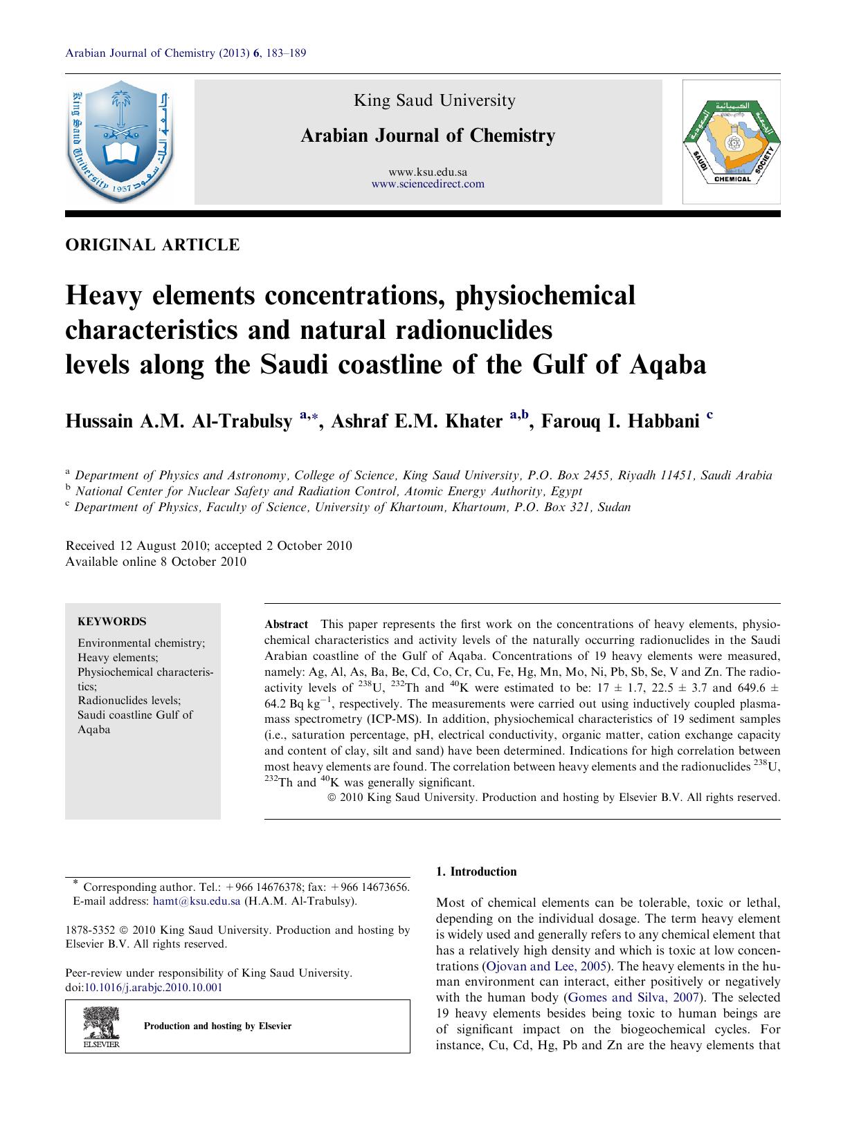 Heavy elements concentrations, physiochemical characteristics and natural radionuclides levels along the Saudi coastline of the Gulf of Aqaba by Hussain A.M. Al-Trabulsy & Ashraf E.M. Khater & Farouq I. Habbani