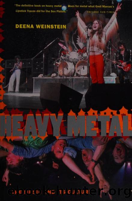 Heavy metal : the music and its culture by Weinstein Deena