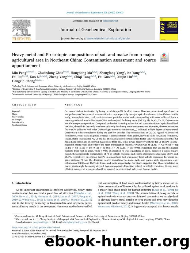 Heavy metal and Pb isotopic compositions of soil and maize from a major agricultural area in Northeast China_ Contamination assessment and source apportionment by Min Peng
