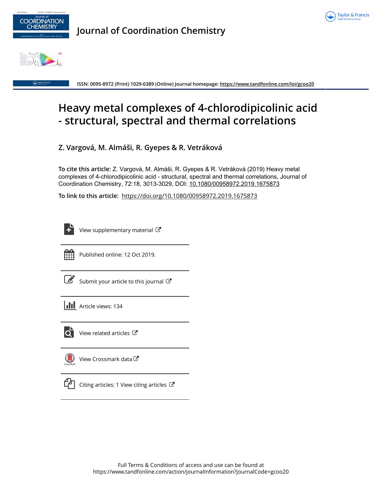 Heavy metal complexes of 4-chlorodipicolinic acid - structural, spectral and thermal correlations by Vargová Z. & Almáši M. & Gyepes R. & Vetráková R