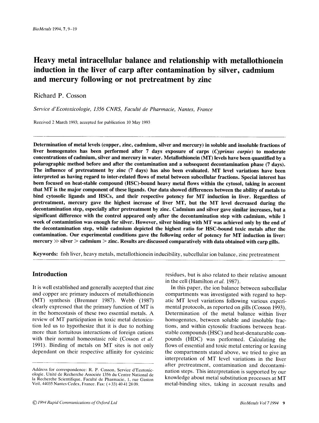 Heavy metal intracellular balance and relationship with metallothionein induction in the liver of carp after contamination by silver, cadmium and mercury following or not pretreatment by zinc by Unknown