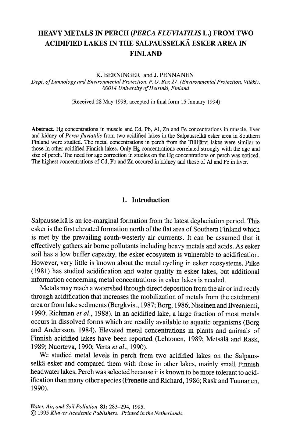 Heavy metals in perch ( <Emphasis Type="Italic">Perca fluviatilis <Emphasis> L.) from two acidified lakes in the salpausselk&#x00E4; esker area in Finland by Unknown
