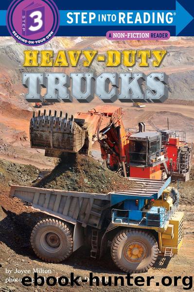 Heavy-Duty Trucks by Joyce Milton