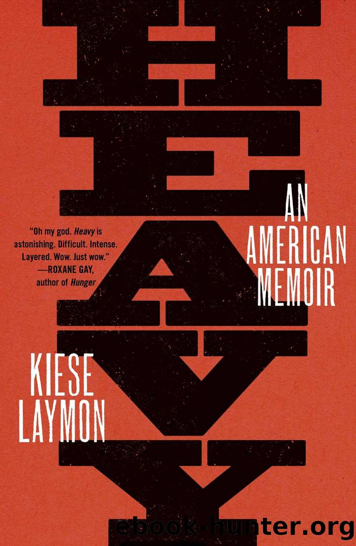Heavy_An American Memoir by Kiese Laymon