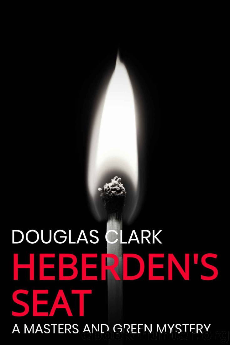 Heberden's Seat by Douglas Clark