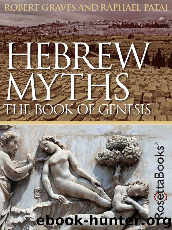 Hebrew Myths by Robert Graves