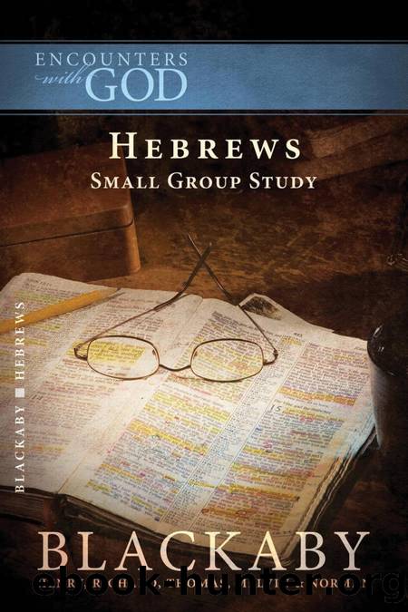 Hebrews by Henry Blackaby