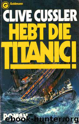 Hebt die Titanic by Clive Cussler