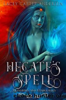 Hecate's Spell by Lacey Carter Andersen