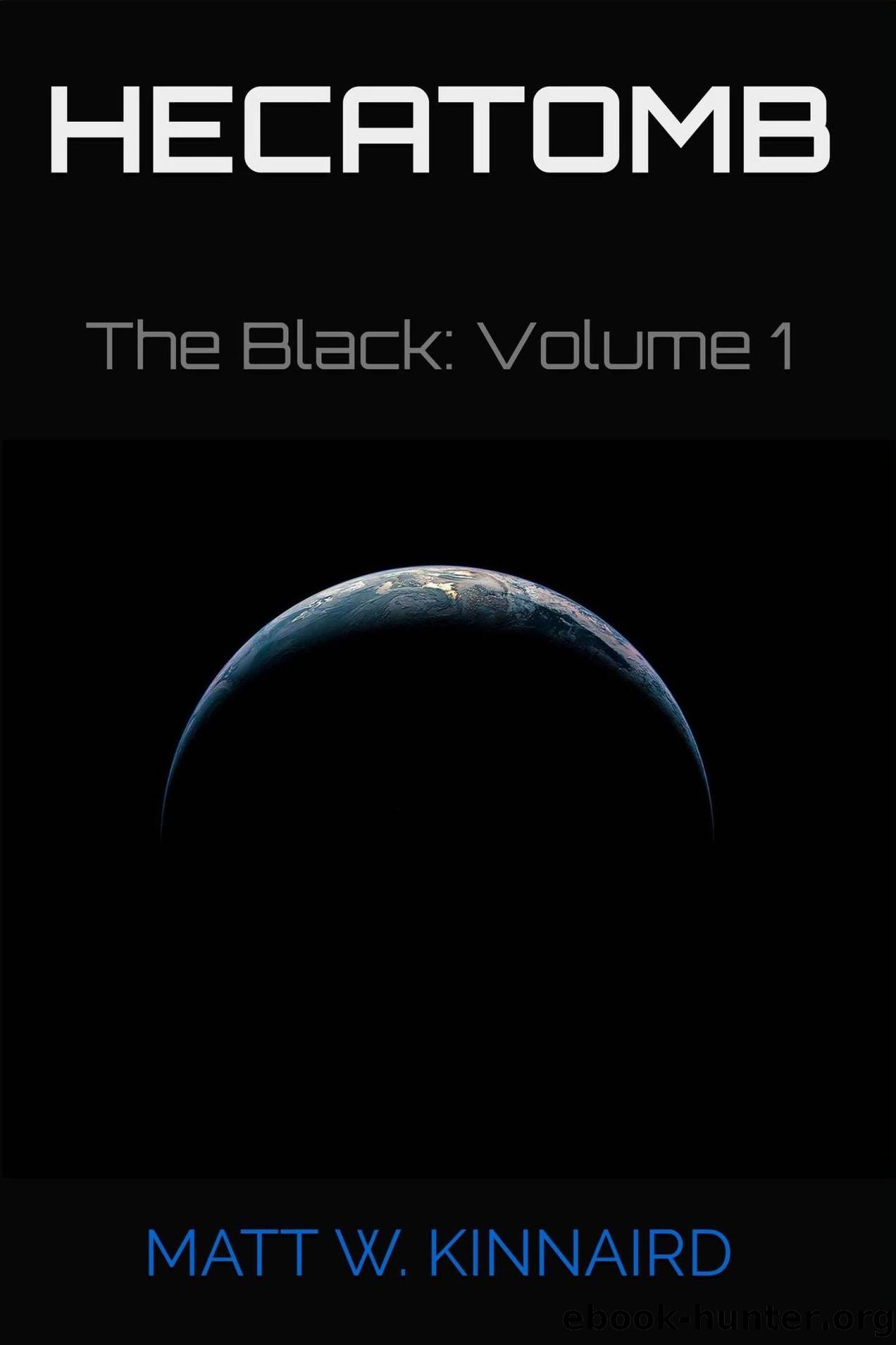 Hecatomb (The Black Book 1) by Matt Kinnaird