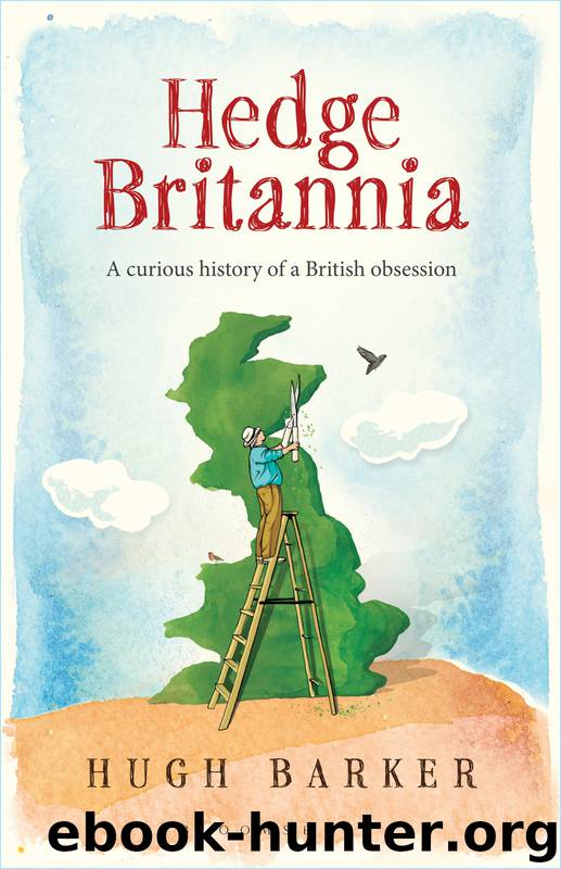 Hedge Britannia by Hugh Barker
