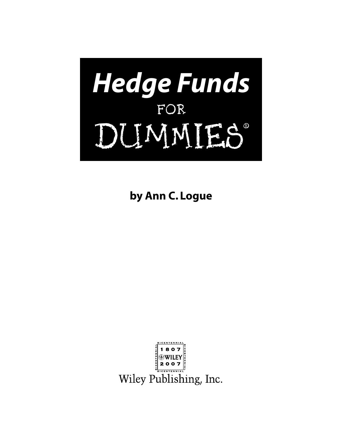 Hedge funds for dummies by Ann C Logue