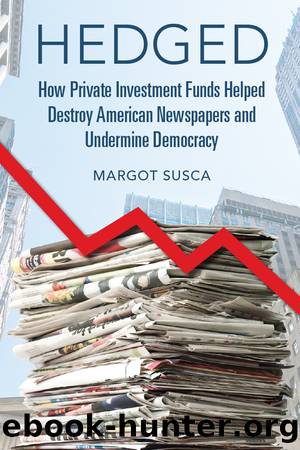 Hedged by Margot Susca