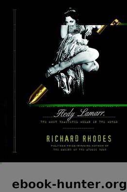 Hedy's Folly: The Life and Breakthrough Inventions of Hedy Lamarr, the Most Beautiful Woman in the World by Richard Rhodes