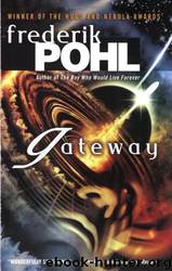 Heechee 1 - Gateway by Frederik Pohl