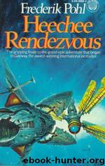 Heechee rendezvous by Frederik Pohl