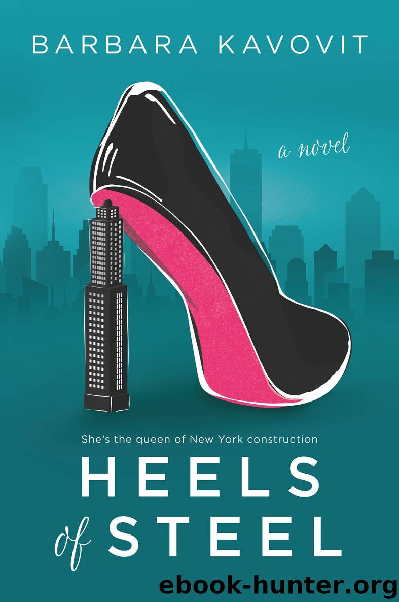 Heels of Steel by Barbara Kavovit