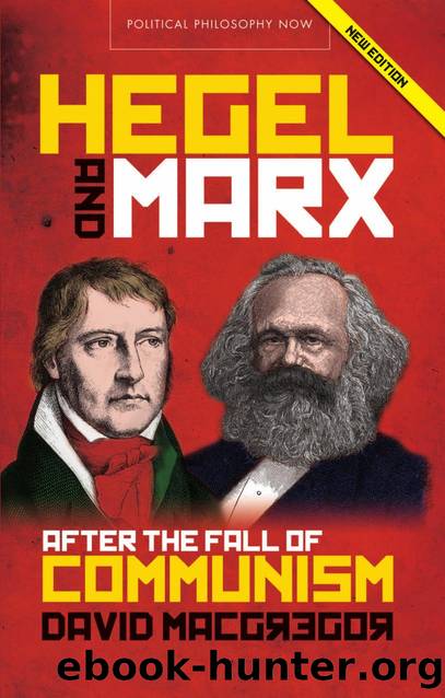 Hegel and Marx by David MacGregor