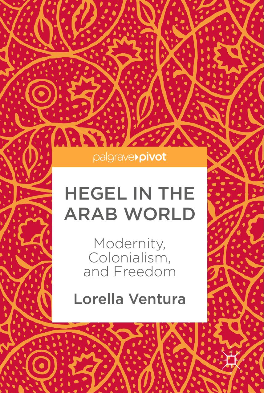 Hegel in the Arab World by Lorella Ventura