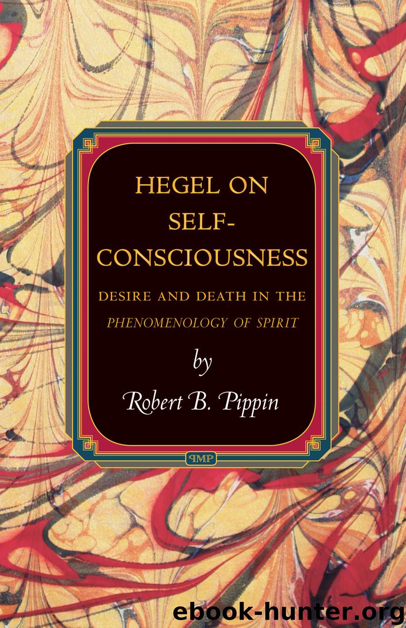 Hegel on Self-Consciousness by Pippin Robert B