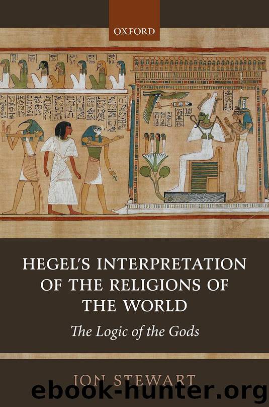 Hegel’s Interpretation of the Religions of the World by Jon Stewart