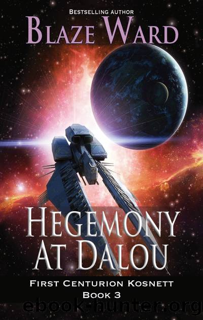 Hegemony at Dalou by Blaze Ward