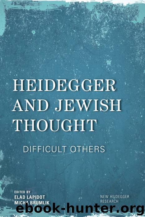 Heidegger and Jewish Thought by Ladipod Elad