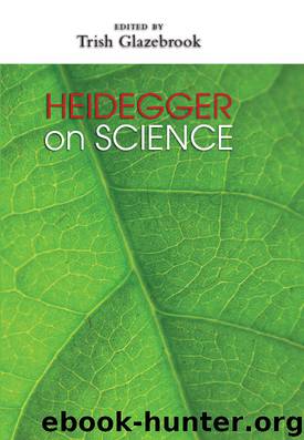 Heidegger on Science by Glazebrook Trish